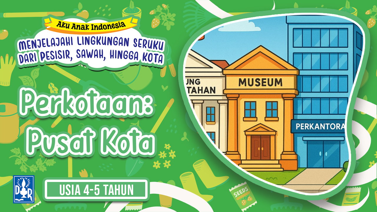 Lingkungan Sekitar TK A. "Perkotaan: pusat kota"